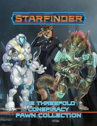 Cover image for 9781640782747 - Starfinder Pawns: The Threefold Conspiracy Pawn Collection