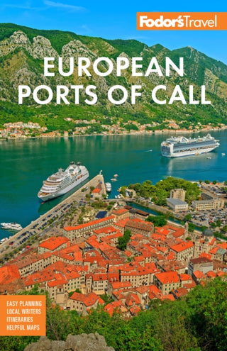 Cover image for 9781640977464 - Fodor's European Cruise Ports of Call