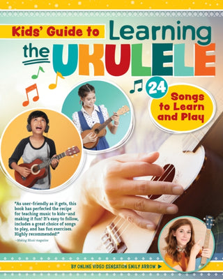Cover image for 9781641240482 - Kids Guide to Learning the Ukulele