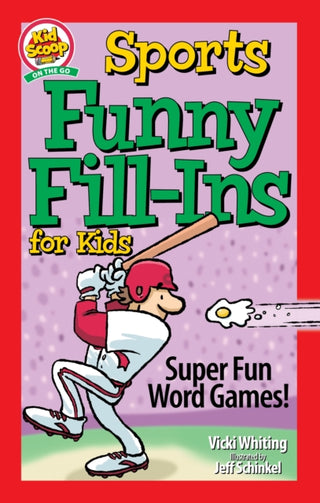 Cover image for 9781641242653 - Sports Funny Fill-Ins for Kids