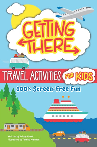 Cover image for 9781641244589 - Getting There Travel Activities for Kids