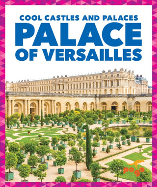 Cover image for 9781641288712 - Palace of Versailles