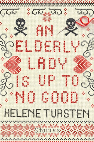 Cover image for 9781641290111 - An Elderly Lady Is Up to No Good