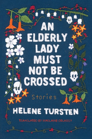 Supplemental image for 9781641291675 - An Elderly Lady Must Not Be Crossed