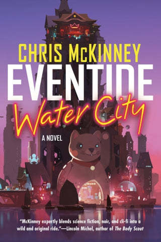 Cover image for 9781641294317 - Eventide, Water City