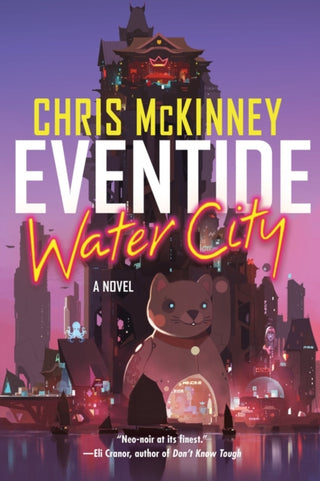Cover image for 9781641295949 - Eventide, Water City