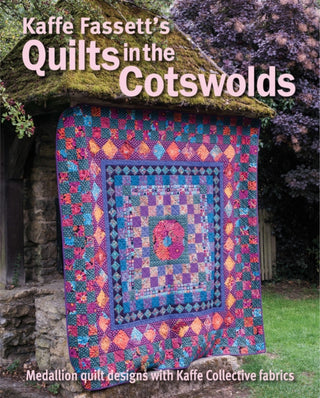 Cover image for 9781641550840 - Kaffe Fassett's Quilts in the Cotswolds