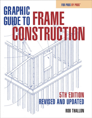 Cover image for 9781641551694 - Graphic Guide to Frame Construction