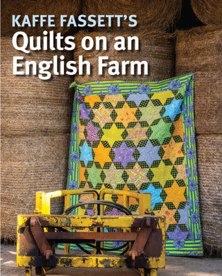 Cover image for 9781641552226 - Kaffe Fassett's Quilts on an English Farm
