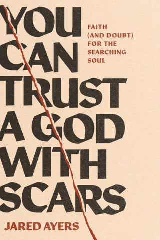 Cover image for 9781641589963 - You Can Trust a God with Scars