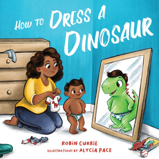 Cover image for 9781641706438 - How to Dress a Dinosaur