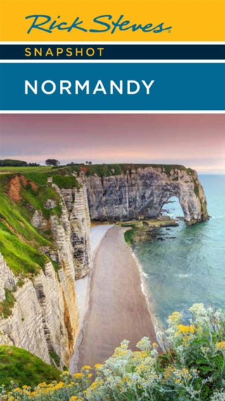 Cover image for 9781641715010 - Rick Steves Snapshot Normandy (Sixth Edition)