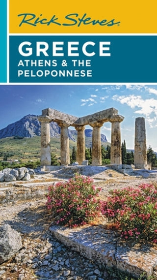 Cover image for 9781641715393 - Rick Steves Greece: Athens & the Peloponnese (Seventh Edition)