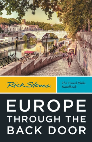 Cover image for 9781641715645 - Rick Steves Europe Through the Back Door (Fortieth Edition)