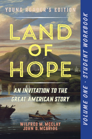 Cover image for 9781641773119 - A Student Workbook for Land of Hope