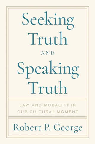 Cover image for 9781641774215 - Seeking Truth and Speaking Truth