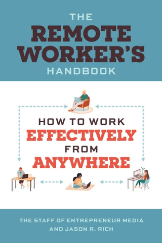 Supplemental image for 9781642011562 - The Remote Worker's Handbook