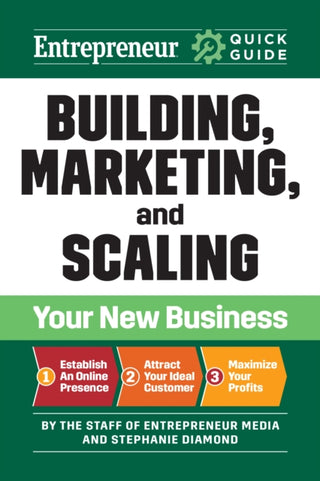 Cover image for 9781642011739 - Entrepreneur Quick Guide: Building, Marketing, and Scaling Your New Business