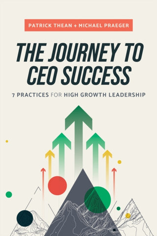 Cover image for 9781642258523 - The Journey to CEO Success