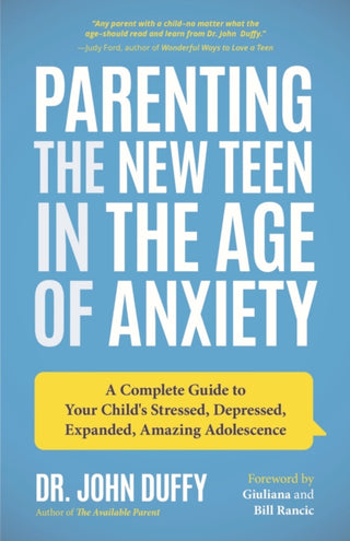 Cover image for 9781642500493 - Parenting the New Teen in the Age of Anxiety