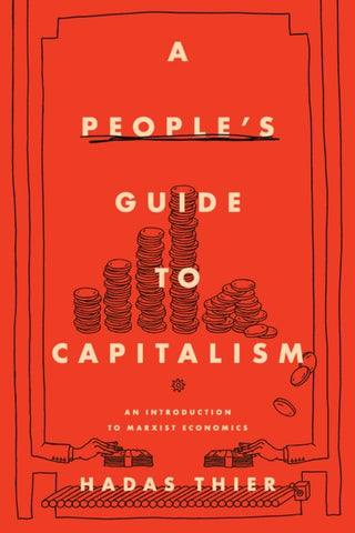 Cover image for 9781642591699 - A People's Guide to Capitalism
