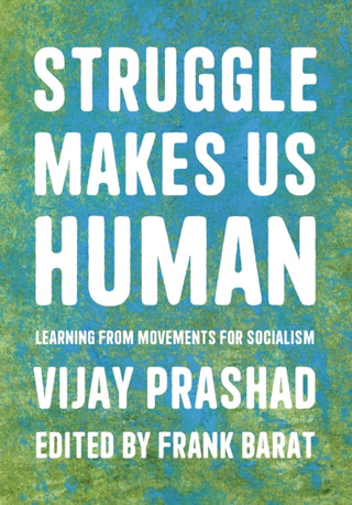 Cover image for 9781642596908 - Struggle Is What Makes Us Human