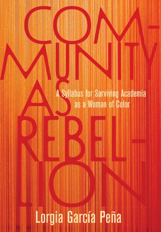 Cover image for 9781642596922 - Community as Rebellion