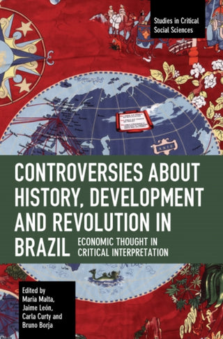 Cover image for 9781642598056 - Controversies about History, Development and Revolution in Brazil