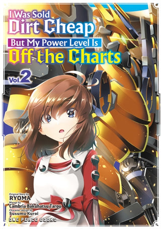 Supplemental image for 9781642733877 - I Was Sold Dirt Cheap, But My Power Level Is Off the Charts Volume 2