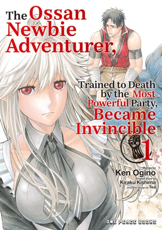 Cover image for 9781642735079 - The Ossan Newbie Adventurer, Trained to Death by the Most Powerful Party, Became Invincible Volume 1