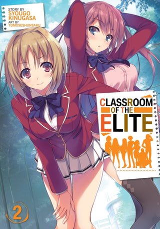 Cover image for 9781642751390 - Classroom of the Elite (Light Novel) Vol. 2