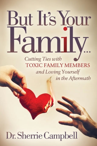 Cover image for 9781642790993 - But It's Your Family...