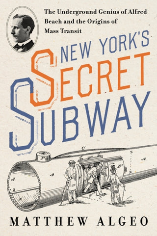 Cover image for 9781642833652 - New York's Secret Subway