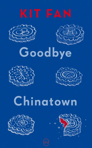 Cover image for 9781642861655 - Goodbye Chinatown