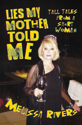 Cover image for 9781642937404 - Lies My Mother Told Me