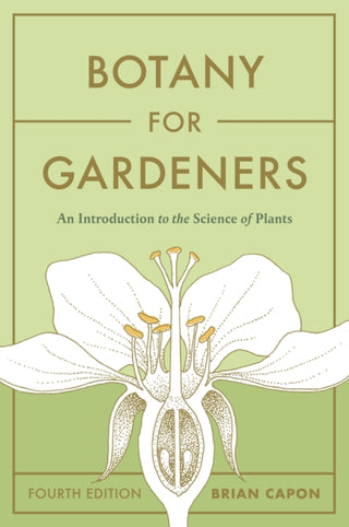 Cover image for 9781643261430 - Botany for Gardeners, Fourth Edition