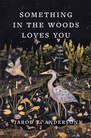 Cover image for 9781643262291 - Something in the Woods Loves You