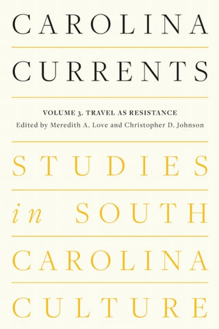Cover image for 9781643366326 - Carolina Currents, Studies in South Carolina Culture