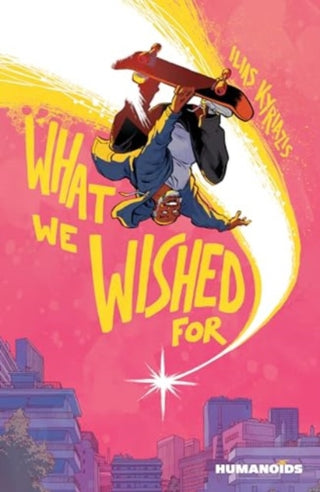 Cover image for 9781643377728 - What We Wished For