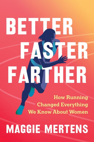 Cover image for 9781643753355 - Better Faster Farther