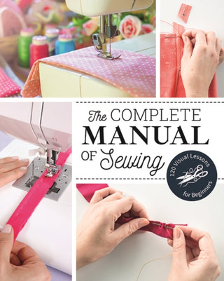 Supplemental image for 9781644032916 - The Complete Manual of Sewing