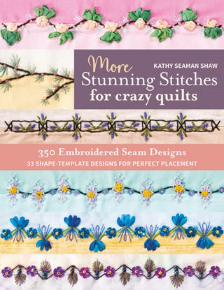 Cover image for 9781644033241 - More Stunning Stitches for Crazy Quilts