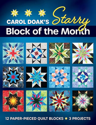 Cover image for 9781644036051 - Carol Doak's Starry Block of the Month