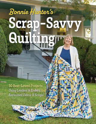 Cover image for 9781644037584 - Bonnie Hunter’s Scrap-Savvy Quilting