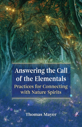 Cover image for 9781644112144 - Answering the Call of the Elementals