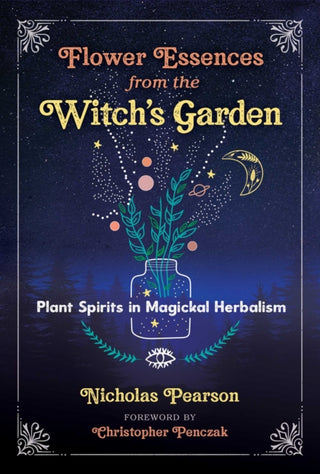 Cover image for 9781644113004 - Flower Essences from the Witch's Garden