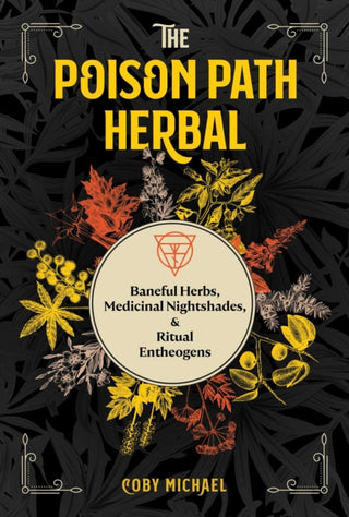 Cover image for 9781644113349 - The Poison Path Herbal