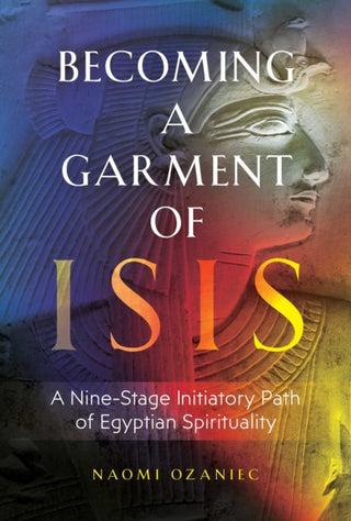Cover image for 9781644113936 - Becoming a Garment of Isis
