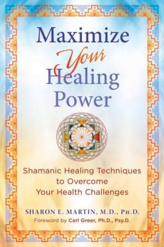 Cover image for 9781644116609 - Maximize Your Healing Power