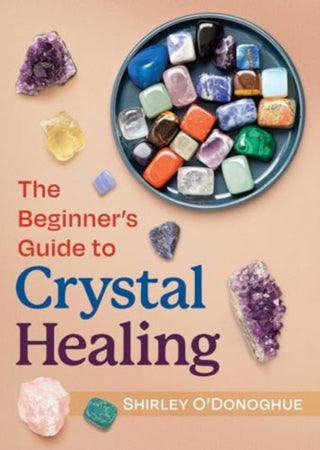 Supplemental image for 9781644116753 - The Beginner's Guide to Crystal Healing